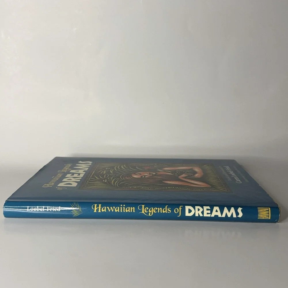 Hawaiian Legends of Dreams Hardcover Illustrated by Caren Loebel-Fried